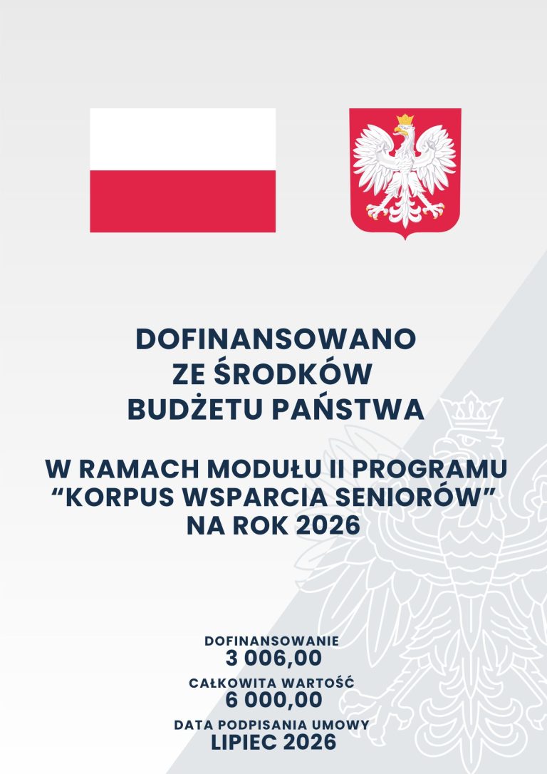 Dokument informujący o dofinansowaniu programu "Korpus Wsparcia Seniorów" na rok 2026.
